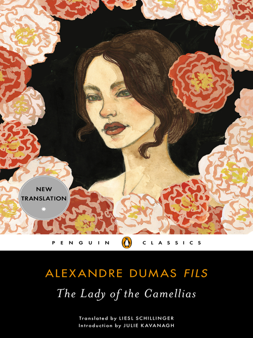 Détails du titre pour The Lady of the Camellias par Alexandre Dumas fils - Disponible